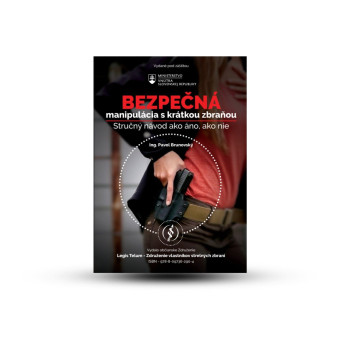 Brožúra Bezpečná manipulácia s krátkou zbraňou